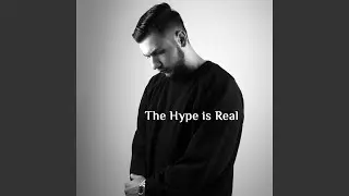 The Hype Is Real