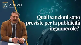 Quali sanzioni sono previste per la pubblicit&agrave; ingannevole?