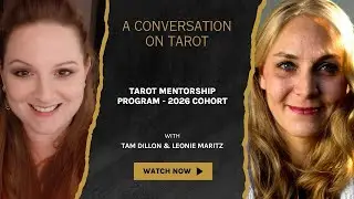 A CONVERSATION ABOUT TAROT - TAROT MASTERY MENTORSHIP PROGRAM