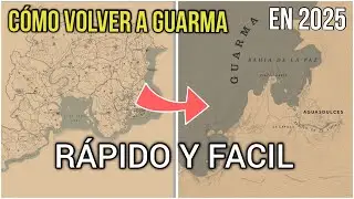 Cómo ir a GUARMA y VOLVER en 2025 #reddeadredemtion2