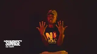 OG Tripp - Sunrise Live (Virtual Performance)