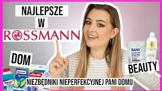 MUST HAVE z ROSSMANNA - Produkty do Domu, Beauty | lamakeupebella