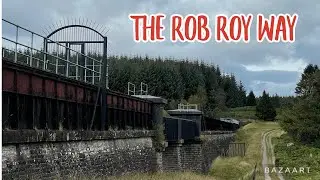 The Rob Roy Way