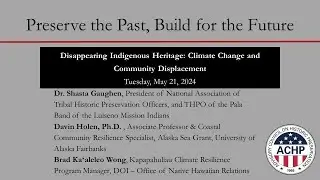 Disappearing Indigenous Heritage: Climate Change and Community Displacement