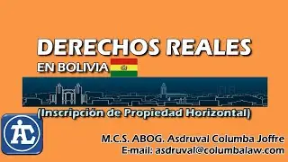 DERECHOS REALES EN BOLIVIA – Inscripción de propiedad horizontal
