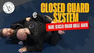 Easy Closed Guard System for Gi Jiu-jitsu