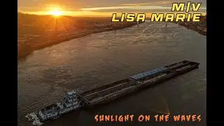 M/V Lisa Marie - Sunlight on the Waves