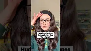 Huda Beauty Dupes That Are Better Than &lsquo;The Originals&rsquo;