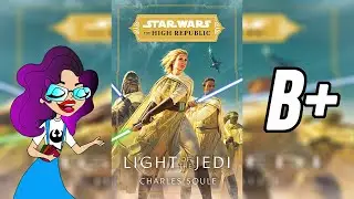 Star Wars THR Light of the Jedi | Spoiler Free Book Review