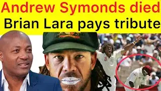 BREAKING 🔴 Andrew Symonds died | Brian Lara pays tribute | Sad Cricket News for World Cricket