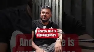 Is ANDREW TATE Homophobic?