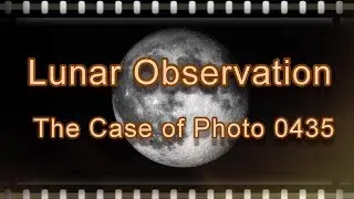 Lunar Observation:  The Case of Photo 0435