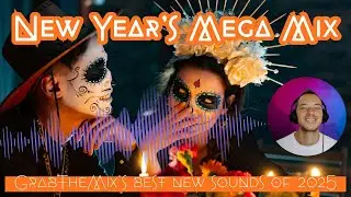 New Year's Mega Mix | Best of GrabTheMix 2025 [by GrabAir]