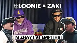 LOONIE &times; ZAKI | BREAK IT DOWN: Rap Battle Review E373 | FLIPTOP: M ZHAYT vs EMPITHRI
