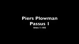 Piers Plowman, Passus 1, lines 1-102