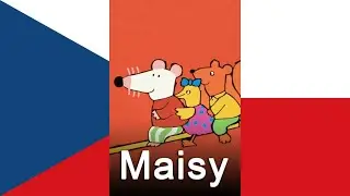 Maisy Theme Song (če&scaron;tina/Czech)