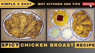 Spicy and Crispy Fried Chicken Broast | Homemade Delicious Recipes | Simple and Easy