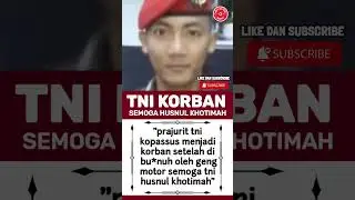 KOPASSUS KORBAN GENG MOTOR #tni #polri #ham #nkri #kkb #papua