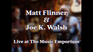 Joe K. Walsh & Matt Flinner | 