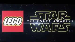 LEGO - STAR WARS : FORCE AWAKENS -  REVEAL TRAILER (LEAKED)