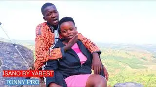 ISANO BY YABEST Official video