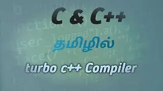 C and C++ compiler installation and execution in tamil #happycoding #compiler #tamil