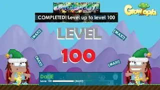 Growtopia - Level up to 100! (Max!)
