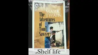 The Adventures of Tom Sawyer - Mark Twain - Shelf life - Episode 41 - Book Review - Podcast