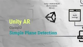 Unity AR | Class02 | Plane Detection