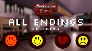 OLD | Mother's Care | Walkthrough | All Endings