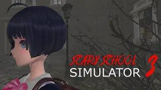 Scary School Simulator 3 | GamePlay PC