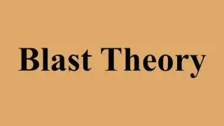 Blast Theory