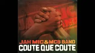 Jah Mic &ndash; Par Moments (2006) | Co&ucirc;te que Co&ucirc;te &ndash; Track 12