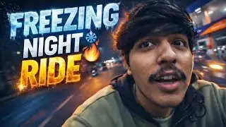 Dosto Ke Saath Thandi Raat Ki Bike Ride ❄🔥| Daily Vlog