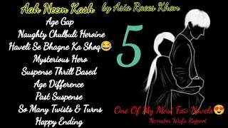 Aah Neem Kash by Asia Raees Khan | New Novel 2026 | Mysterious Suspense Thrill | My Fav | Episode 5