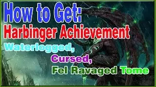 HARBINGER ACHIEVEMENT (+Cinematics!)│World of Warcraft Legion