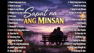 SAPAT NA ANG MINSAN | Hugot OPM2026