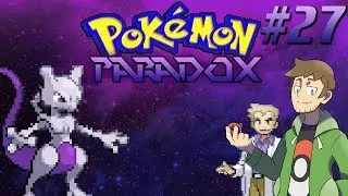 Pok&eacute;mon Paradox - EP 27 - Ominous Speedrun