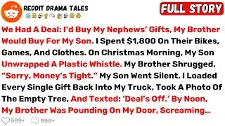 We Had A Deal: I’d Buy My Nephews’ Gifts, My Brother Would Buy For My... - Best Reddit Stories