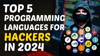Top 5 Programming Languages For Hacking in 2024