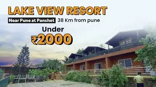 Monsoon Getaway Near Pune &ndash; Moonwake Resort Panshet | Lake View Stay with Nature, Resort Under 2000