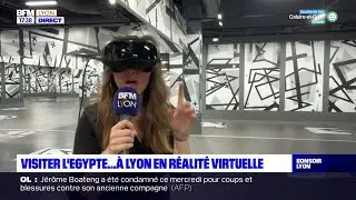 Visiter l'Egypte...&agrave; Lyon en r&eacute;alit&eacute; virtuelle