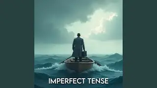 Imperfect Tense (Cover Demo)