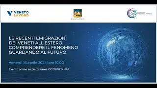 LE RECENTI EMIGRAZIONI DEI VENETI ALL&rsquo;ESTERO  Comprendere il fenomeno guardando al futuro