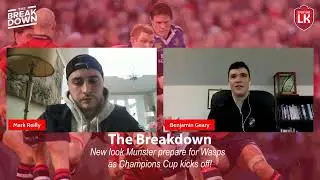 The Breakdown EP165 | Munster head to Wasps with depleted squad & Champions Cup preview