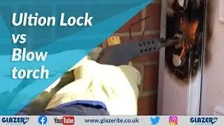 Ultion Lock Vs Blowtorch