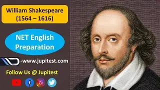 William Shakespeare | History of English Literature | Jupitest NET/SET Test practice