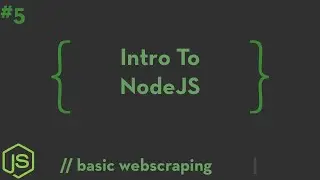 Introduction To NodeJS #5 - Basic Webscraping With Puppeteer