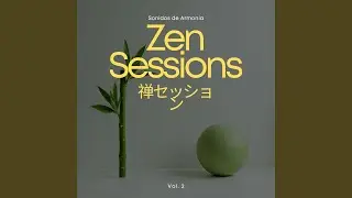 Zen Sessions (禅セッション) Vol. 2