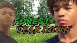 Jordan & LT Found a forest got demolished ￼